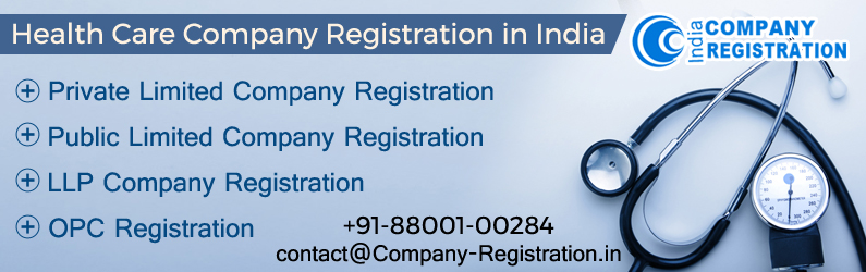 Healthcare Company Registration in India