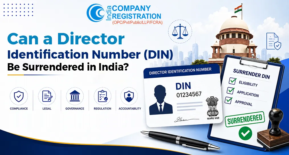 Can a Director Identification Number (DIN) Be Surrendered in India?