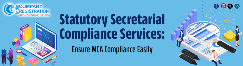 Statutory Secretarial Compliance Services: Ensure MCA Compliance Easily